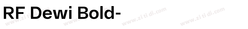 RF Dewi Bold字体转换 RF Dewi Bold字体转换